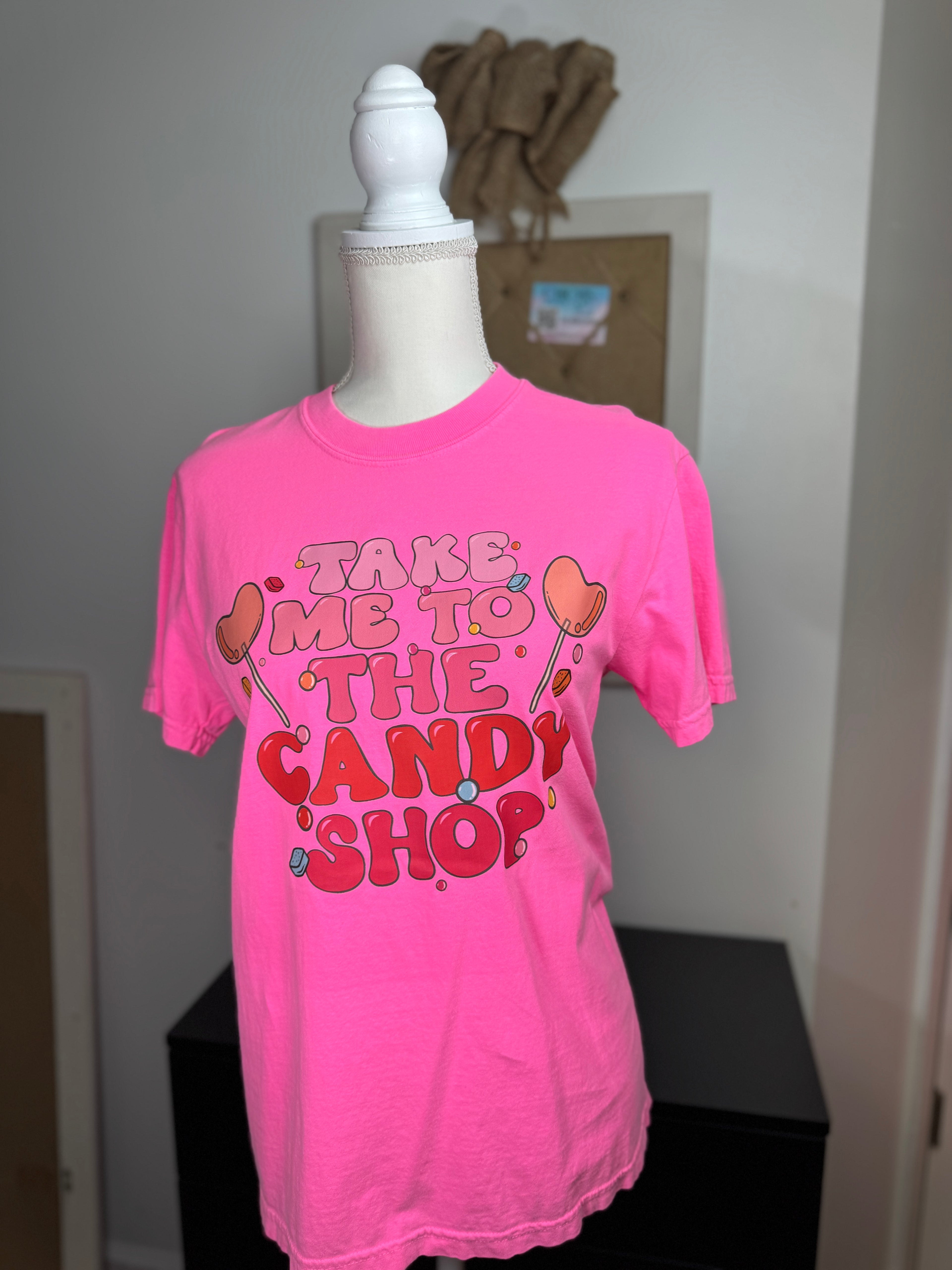 Take Me to the Candy Shop Tshirt - ChiChis Boutique